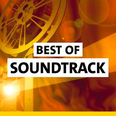 SWR1 Best of Soundtrack: die größten Filmmusik Hits aller Zeiten aus Film, TV und Kino
